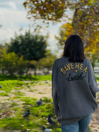 GAVE ME A BREAK loose long sweatshirt